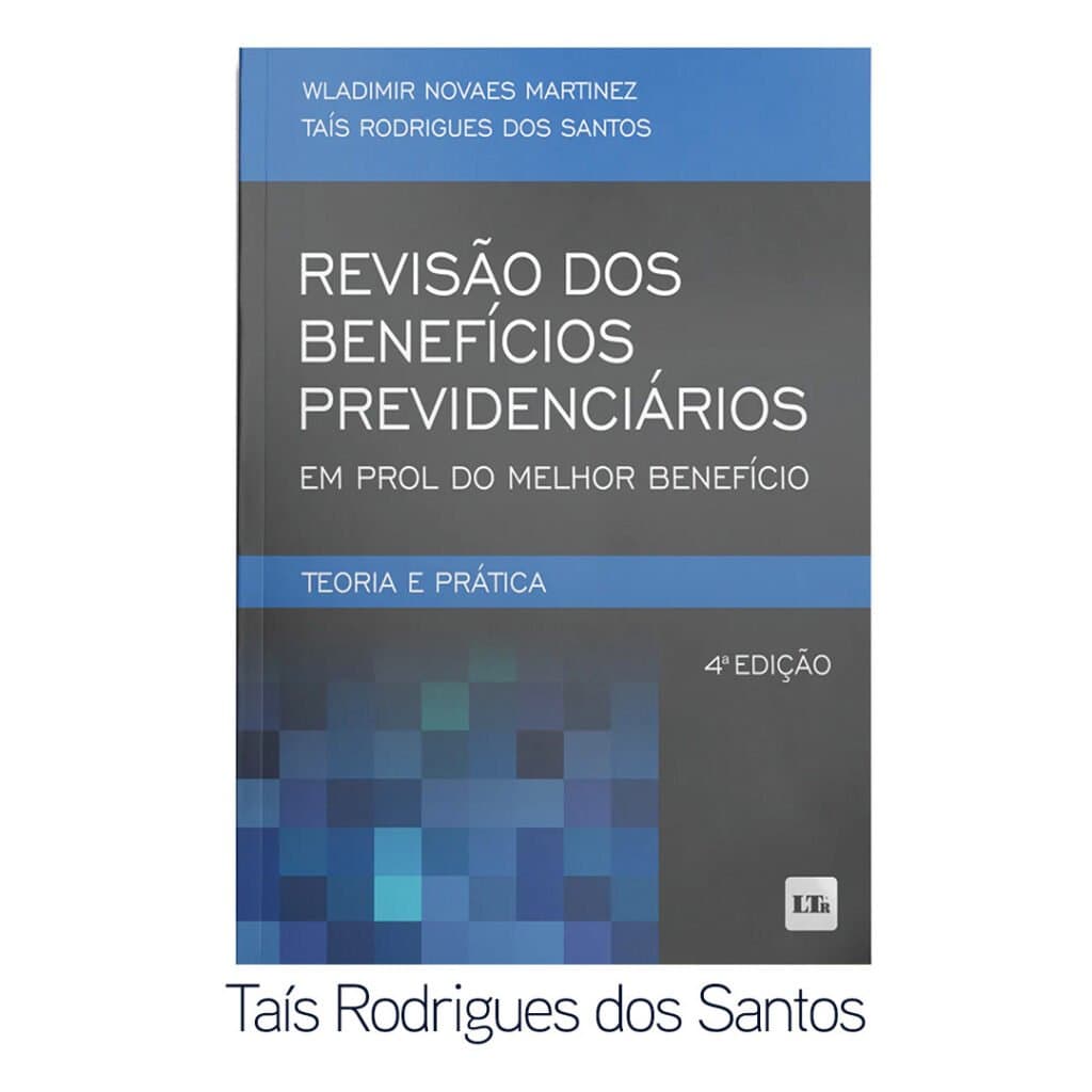 Revisão dos Benefícios Previdenciários em prol do Melhor Benefício